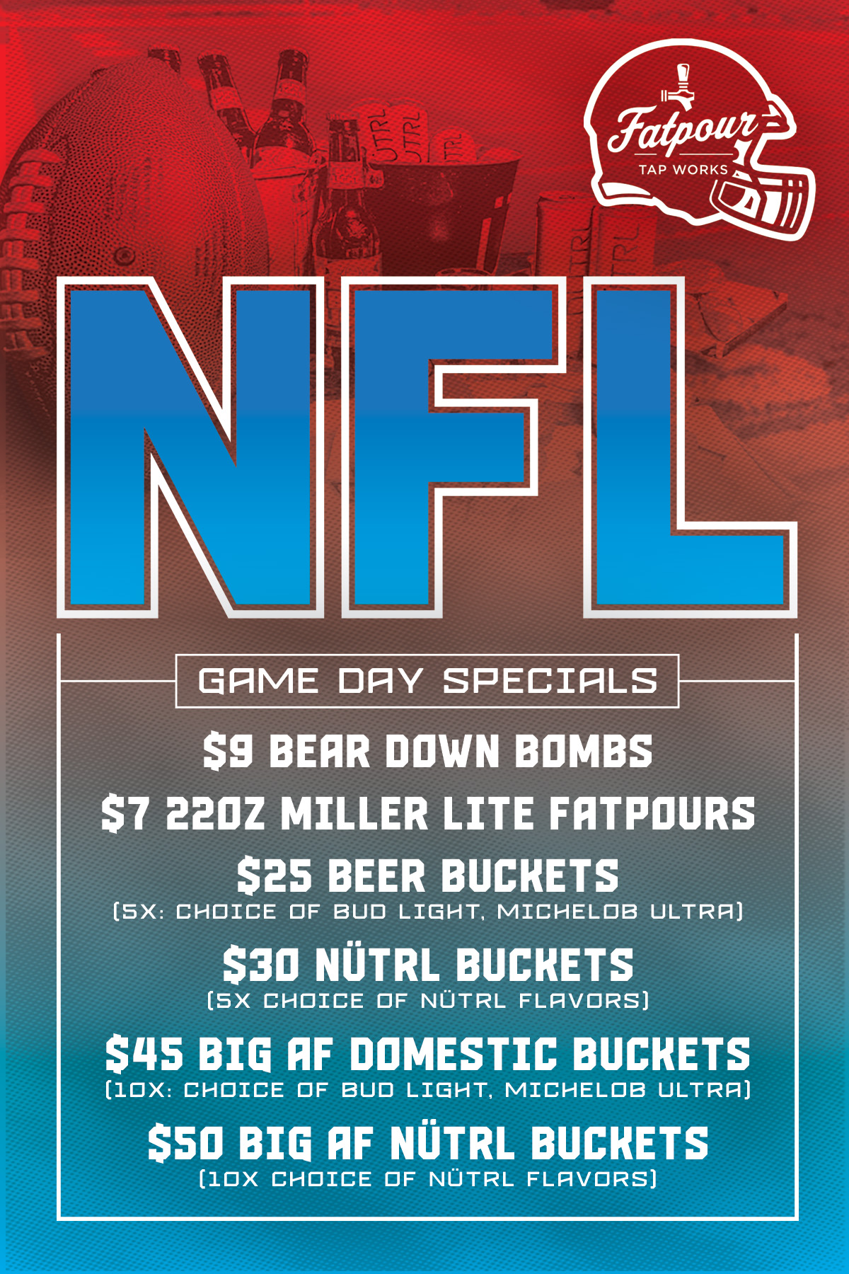 NFL Game Day Specials at all Fatpour Tap Works locations
