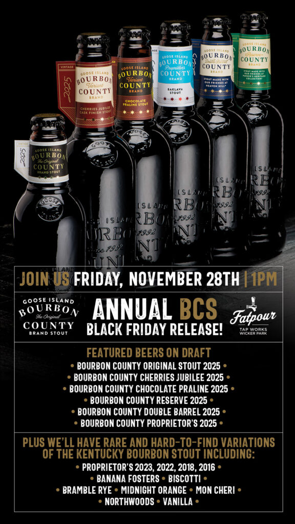 Goose Island Bourbon County Stout Black Friday Release 1 FPWP Bourbon County Stout